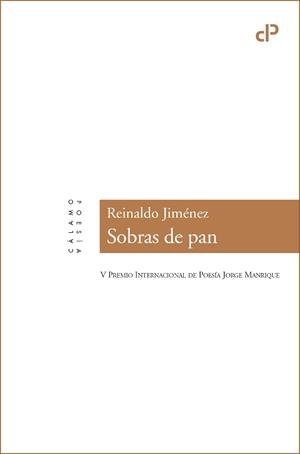 SOBRAS DE PAN | 9788416742301 | JIMENEZ, REINALDO