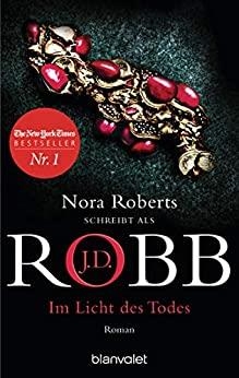 IM LICHT DES TODES | 9783734109799 | ROBB, J. D.