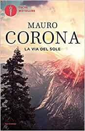 VIA DEL SOLE, LA | 9788804741770 | CORONA, MAURO