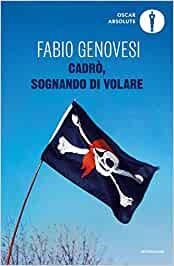 CADRO', SOGNANDO DI VOLARE | 9788804735526 | GENOVESI, FABIO