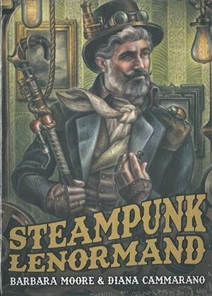 STEAMPUNK LENORMAND, ORACLE | 9788865277218 | CAMMARANO, DIANA / MOORE, BARBARA