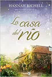 CASA DEL RIO, LA | 9788418976131 | RICHELL, HANNAH