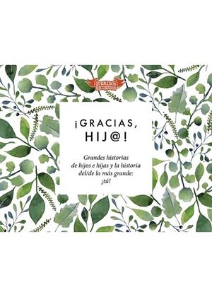 ¡GRACIAS, HIJ@! | 9788412451900 | CHANDRO RAMÍREZ, JUAN CARLOS
