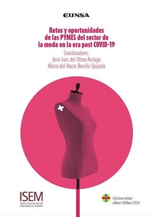 RETOS Y OPORTUNIDADES DE LAS PYMES DEL SECTOR DE LA MODA EN LA ERA POST COVID | 9788431337001 | BONILLA QUIJADA, MARÍA DEL ROCÍO