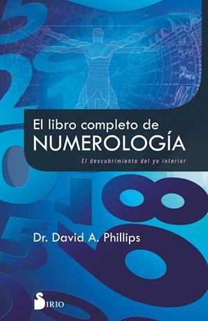 LIBRO COMPLETO DE NUMEROLOGÍA , EL | 9788418531729 | PHILLIPS, DAVID A.