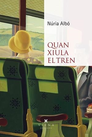 QUAN XIULA EL TREN | 9788418908361 | ALBÓ, NÚRIA