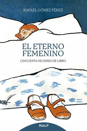 ETERNO FEMENINO, EL | 9788432160677 | GÓMEZ PÉREZ, RAFAEL