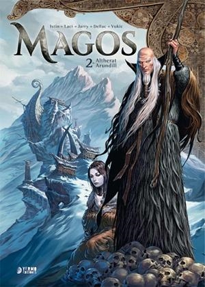 MAGOS 02 : ALTHERAT / ARUNDILL | 9788418776526 | ISTIN, JEAN-LUC / JARRY, NICOLAS / LACI