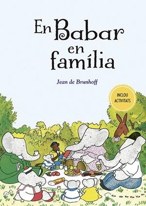 EN BABAR EN FAMILIA | 9788491455363 | BRUNHOFF, JEAN DE