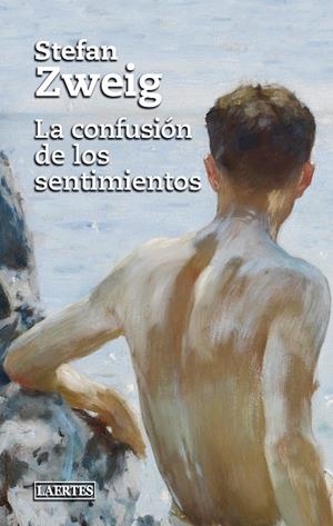CONFUSIÓN DE LOS SENTIMIENTOS, LA | 9788418292590 | ZWEIG, STEFAN