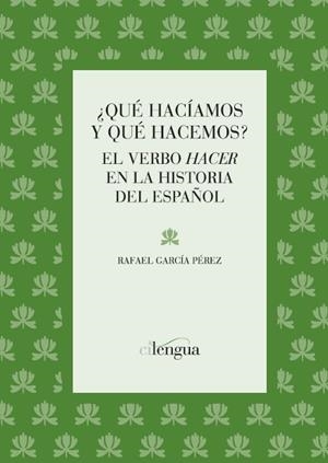 ¿QUÉ HACÍAMOS Y QUÉ HACEMOS? | 9788493534073 | GARCIA, RAFAEL