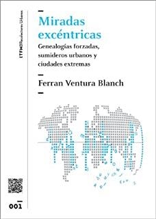 MIRADAS EXCÉNTRICAS | 9788494019616 | VENTURA, FERRÁN