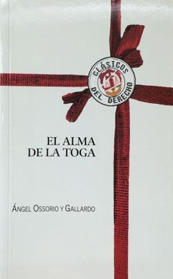 ALMA DE LA TOGA, EL | 9788429014976 | OSSORIO Y GALLARDO, ANGEL