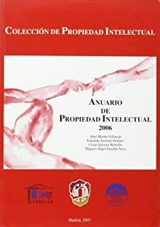 ANUARIO DE PROPIEDAD INTELECTUAL 2006 | 9788429014709 | SERRANO GÓMEZ, EDUARDO
