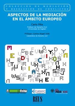 ASPECTOS DE LA MEDIACION EN EL AMBITO EUROPEO | 9788429021318 | PILIA, CARLO