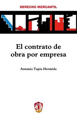 CONTRATO DE OBRA POR EMPRESA, EL | 9788429019223 | TAPIA HERMIDA, ANTONIO