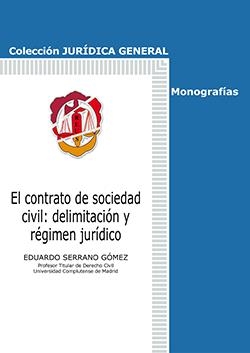 CONTRATO DE SOCIEDAD CIVIL, EL : DELIMITACION Y REGIMEN JURIDICO | 9788429018837 | SERRANO GÓMEZ, EDUARDO