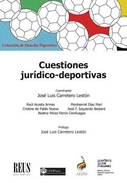CUESTIONES JURIDICO-DEPORTIVAS | 9788429023565 | PÉREZ-FERRÍN CIENFUEGOS, BEATRIZ