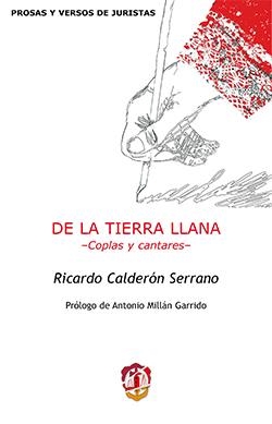 DE LA TIERRA LLANA | 9788429018813 | CALDERÓN SERRANO, RICARDO