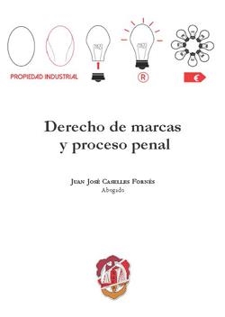 DERECHO DE MARCAS Y PROCESO PENAL | 9788429019872 | CASELLES FORNÉS, JUAN JOSÉ