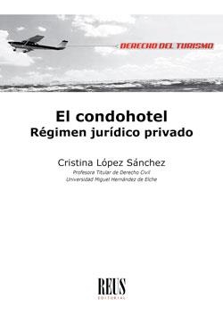 CONDOHOTEL, EL | 9788429021714 | LÓPEZ SÁNCHEZ, CRISTINA