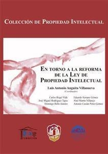 EN TORNO A LA REFORMA DE LA LEY DE PROPIEDAD INTELECTUAL, EL | 9788429017571 | SERRANO GÓMEZ, EDUARDO