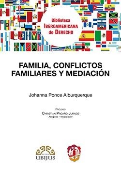 FAMILIA, CONFLICTOS FAMILIARES Y MEDIACIÓN | 9788429019810 | PONCE ALBUQUERQUE, JOHANNA