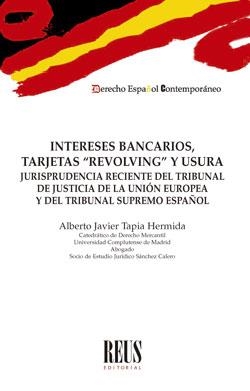INTERESES BANCARIOS, TARJETAS "REVOLVING" Y USURA | 9788429024791 | TAPIA HERMIDA, ALBERTO JAVIER
