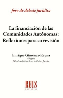 FINANCIACION DE LAS COMUNIDADES AUTONOMAS, LA | 9788429020267 | GIMÉNEZ-REYNA RODRÍGUEZ, ENRIQUE