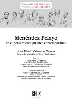 MENENDEZ PELAYO EN EL PENSAMIENTO JURÍDICO CONTEMPORANEO | 9788429021301 | VALLEJO DEL CAMPO, JOSÉ ALBERTO