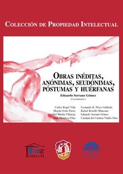 OBRAS INEDITAS, ANONIMAS, SEUDONIMAS, POSTUMAS Y HUERFANAS | 9788429018172 | VALDÉS DÍAZ, CARIDAD D.