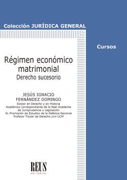 REGIMEN ECONOMICO MATRIMONIAL | 9788429025408 | FERNANDEZ DOMINGO, JESUS IGNACIO
