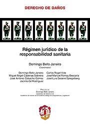 REGIMEN JURIDICO DE LA RESPONSABILIDAD SANITARIA | 9788429017229 | BELLO JANEIRO, DOMINGO