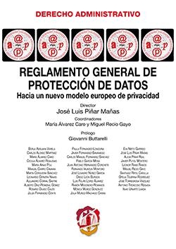 REGLAMENTO GENERAL DE PROTECCION DE DATOS | 9788429019360 | ADSUARA VARELA, BORJA/ALONSO MARTÍNEZ, CARLOS/ÁLVAREZ CARO, MARÍA/ÁLVAREZ RIGAUDIAS, CECILIA/ARIAS P