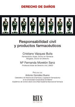 RESPONSABILIDAD CIVIL Y PRODUCTOS FARMACEUTICOS | 9788429023794 | VÁZQUEZ BULLA, CRISTIANO GERARDO