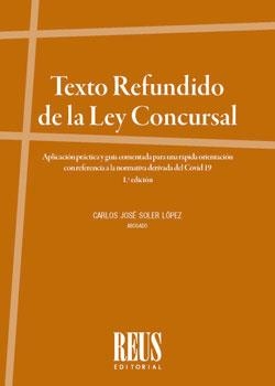 TEXTO REFUNDIDO DE LA LEY CONCURSAL | 9788429023657 | SOLER LÓPEZ, CARLOS JOSÉ