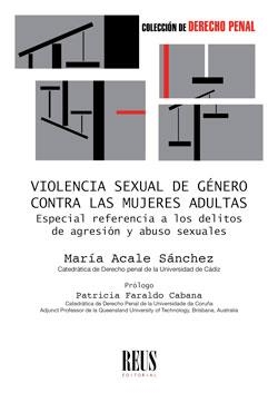VIOLENCIA SEXUAL DE GÉNERO CONTRA LAS MUJERES ADULTAS | 9788429021707 | ACALE SÁNCHEZ, MARÍA