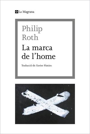 MARCA DE L'HOME, LA | 9788412425369 | ROTH, PHILIP