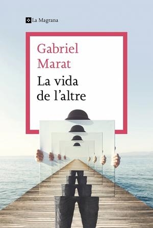 VIDA DE L'ALTRE, LA | 9788412425307 | MARAT, GABRIEL
