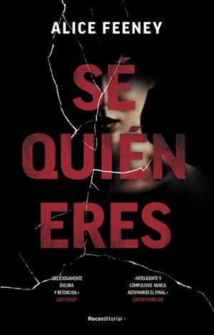 SÉ QUIEN ERES | 9788418557743 | FEENEY, ALICE