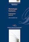 HISTOLOGÍA HUMANA. EMBRIOLOGÍA GENERAL | 9788415939399 | CARRASCO JUAN, JOSÉ LUIS