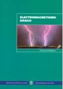 ELECTROMAGNETISMO BÁSICO | 9788481582031 | CID PALACIOS, ERNESTO