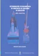 DETERMINACIÓN POTENCIOMÉTRICA DE CONSTANTES DE EQUILIBRIO EN DISOLUCIÓN | 9788481583359 | GARCÍA BUGARÍN, MERCEDES