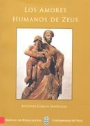 AMORES HUMANOS DE ZEUS, LOS | 9788481581133 | GARCÍA MASEGOSA, ANTONIO