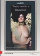 JUDITH :TEXTO, ESTUDIO Y TRADUCCIÓN | 9788481585957 | BUENO ALONSO / TORRADO MARIÑAS, JORGE LUIS / LAURA