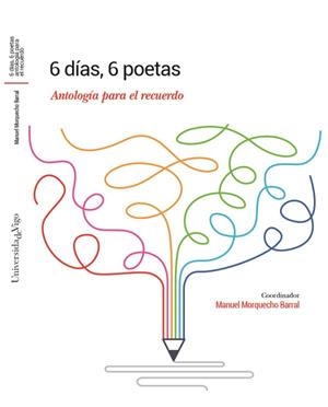 6 DÍAS, 6 POETAS | 9788481589023