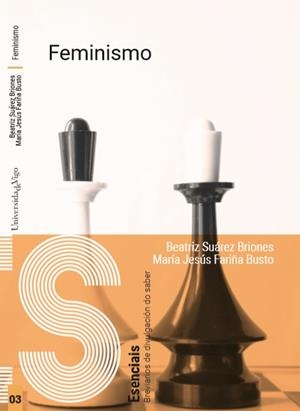 FEMINISMO. | 9788481588903 | SUÁREZ BRIONES, BEATRIZ / FARIÑA BUSTO, MARÍA JESÚS