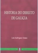 HISTORIA DO DEREITO DE GALICIA | 9788481581485 | RODRÍGUEZ ENNES, LUÍS