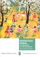 DIDÁCTICA XERAL E FORMACIÓN DO PROFESORADO | 9788481582635 | BLANCO PESQUEIRA, ANTONIA