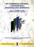 XXV CONGRESO NACIONAL DE ESTADÍSTICA E INVESTIGACIÓN OPERATIVA | 9788481581522 | DEPARTAMENTO DE ESTATÍSTICA E INVESTIGACIÓN OPERATIVA UNIVERSIDAD DE VIGO